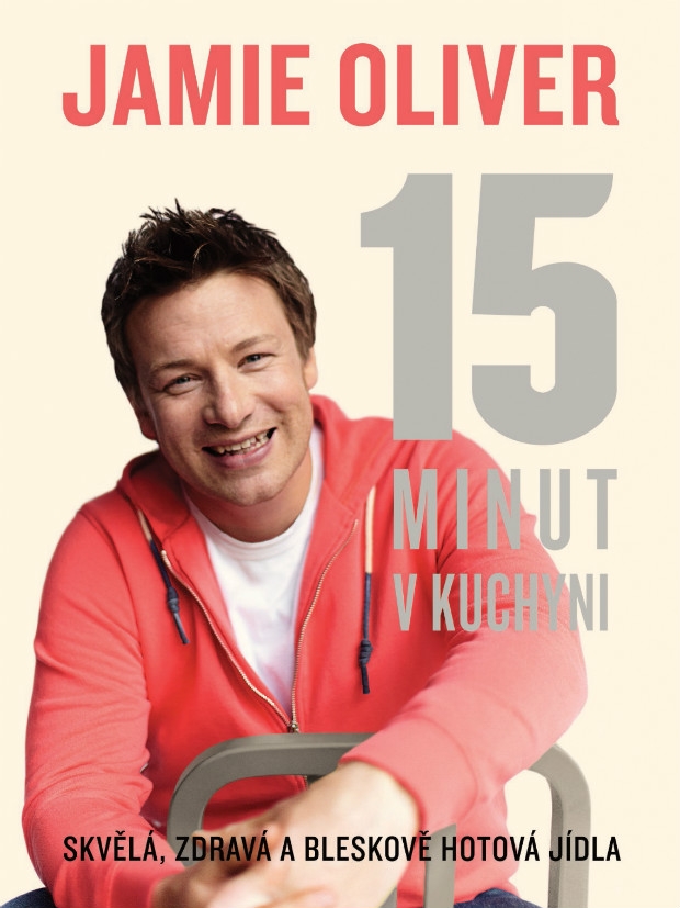 Jamie Oliver - 15 minut v kuchyni