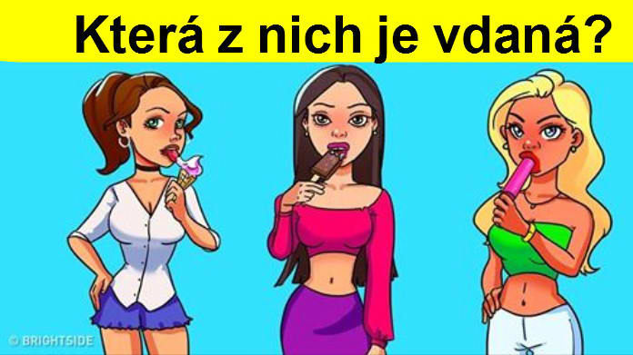 Poznáte, která z nich je vdaná? Poznáte, která z nich je vdaná?