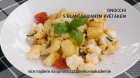 Gnocchi s blanšírovaným květákem. Gnocchi s blanšírovaným květákem.