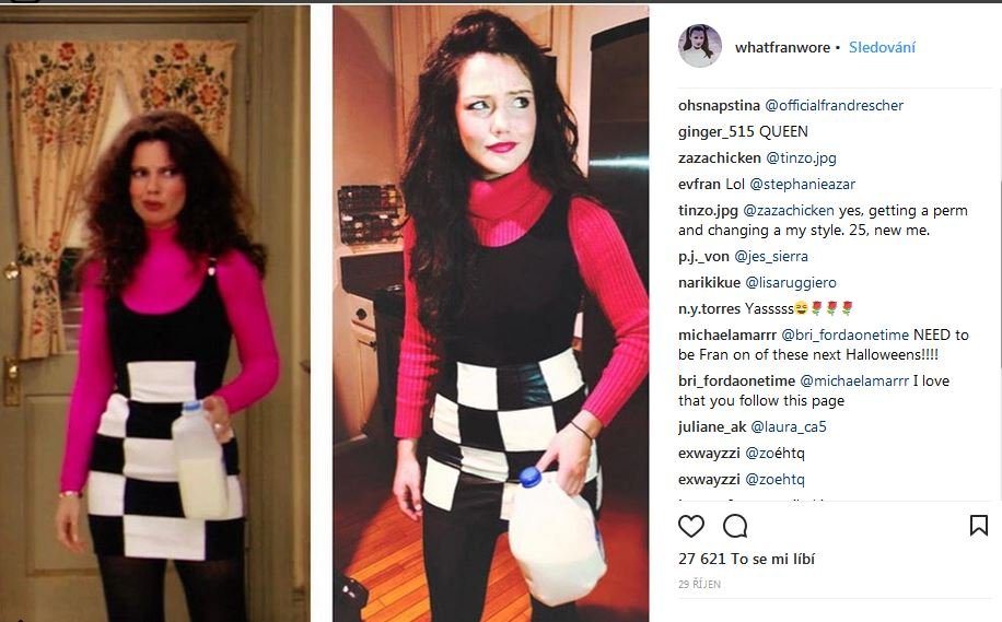 Autorka Instagramu schraňuje i fotky od ostatních fanynek, které nosí outfity Fran Autorka Instagramu schraňuje i fotky od ostatních fanynek, které nosí outfity Fran