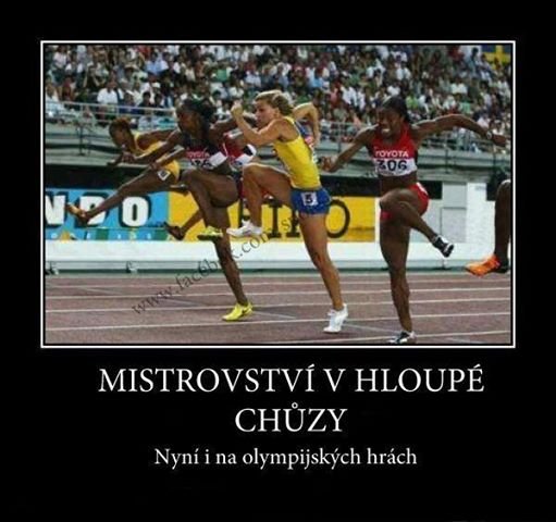 Hloupá je zde nejen chůze Hloupá je zde nejen chůze