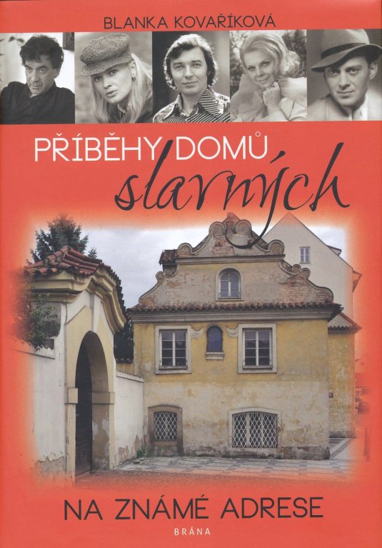 Kniha Blanky Kovaříkové o domovech slavných Kniha Blanky Kovaříkové o domovech slavných